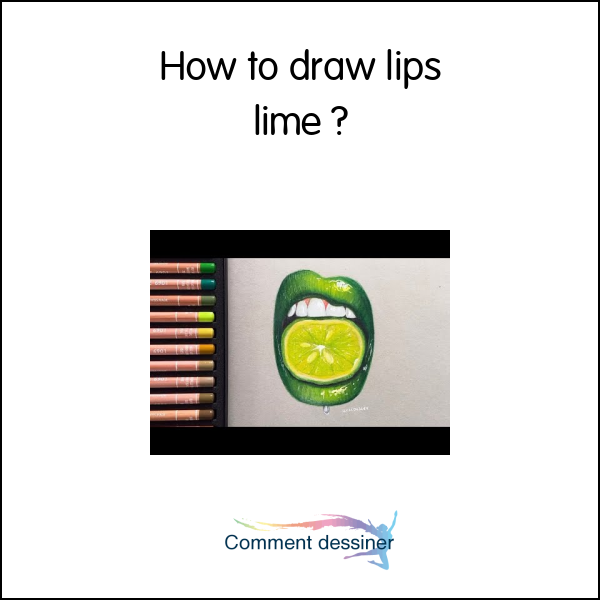 How to draw lips lime